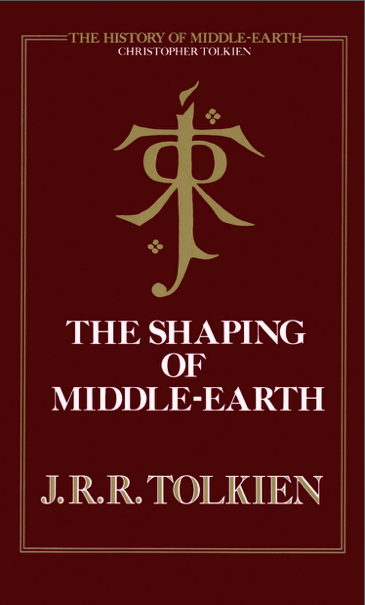The History Of Middle-Earth vol. 4: The Shaping Of Middle-Earth