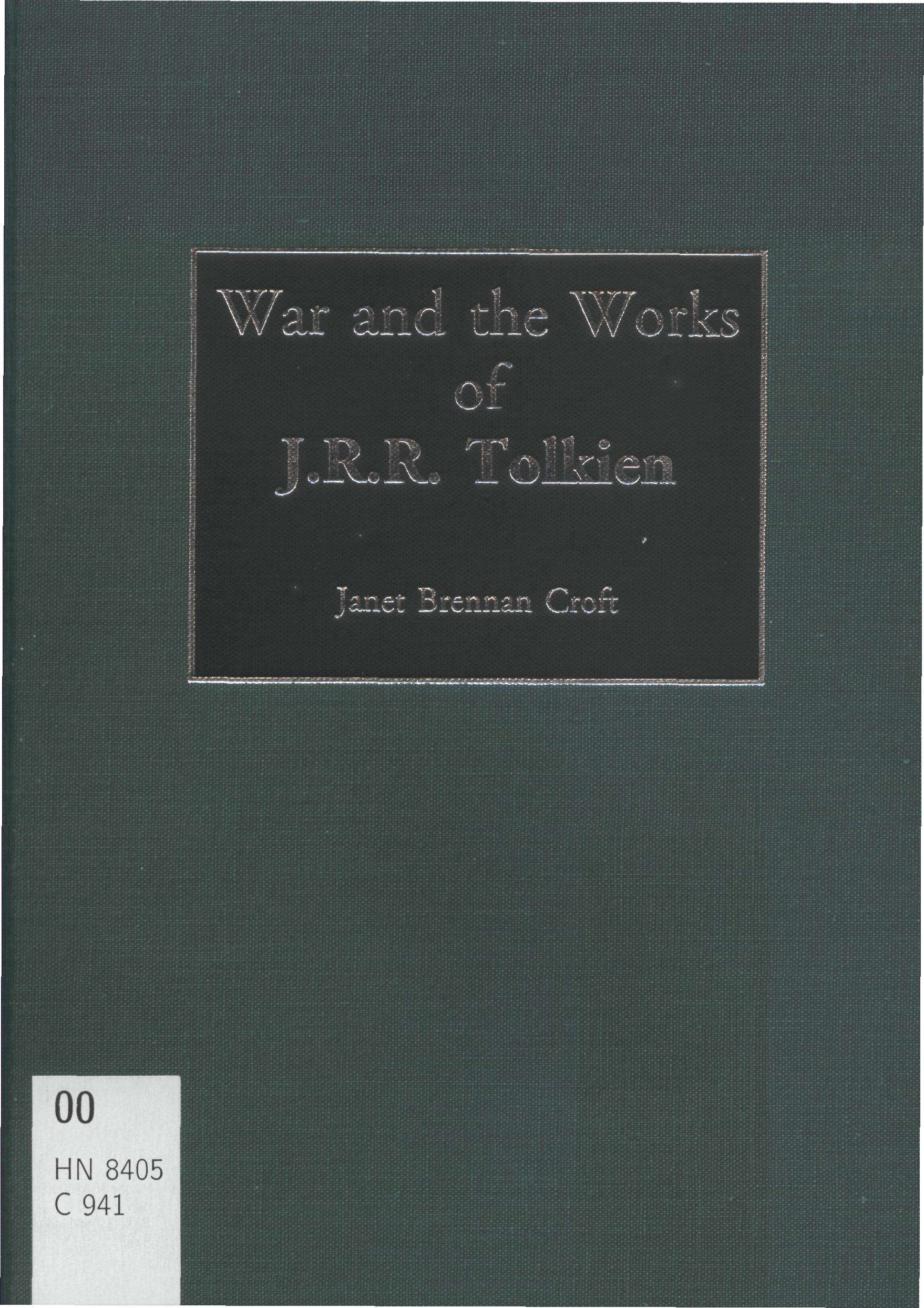 War and the Works of J.R.R.Tolkien