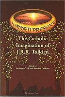  Hidden Presence: The Catholic Imagination in works of J.R.R. Tolkien